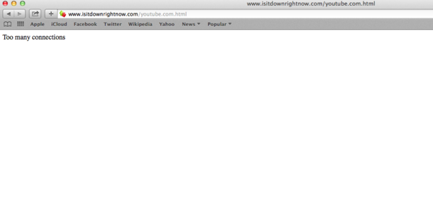 Youtube is down right now And so is the is youtube down website