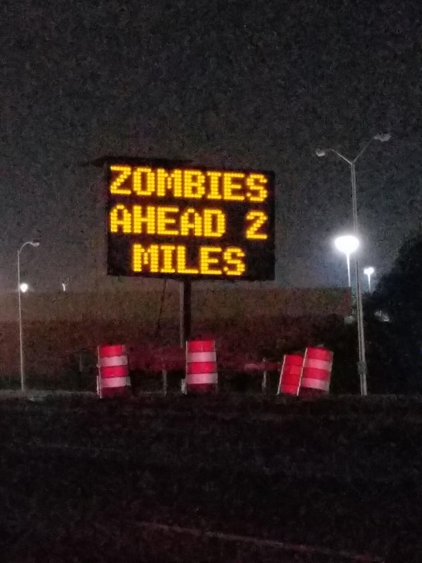 Zombies ahead  miles I love our DOT crews in SC