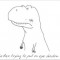 Pic #2 - If youre ever feeling sad just be grateful you arent a T-Rex