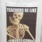 Pic #7 - A friend went down to the teachers lounge and found out that the teachers make memes