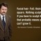Pic #9 - Some wise words from Ron Swanson