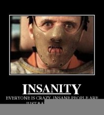 Insanity