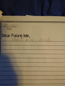  year olds letter to herself for a time capsule to be opened at high school graduation
