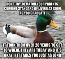 A bit of advice for those of you that are getting ready to head out into the real world