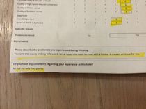 A friend of mine works at a hotel they received this survey