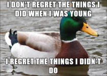 A little advice from my dad on being young and stupid