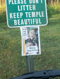 A local womans husband decided to post these around the city for her birthday