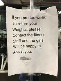 A Sign Posted inside the Local Gym