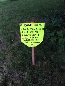 A sign that my neighbour has posted