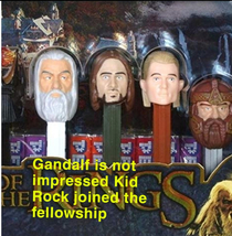 According to Pez Kid Rock was part of the fellowship of the ring