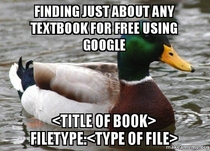 Actual Advice Mallard dont waste money on textbooks