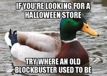 Advice for the day before Halloween
