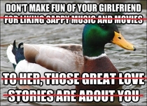 Advice on sappy songs and chick flicks 
