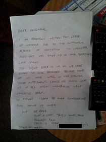 After a loud drunken night of blasting vinyl at a mates house woke up to this note in the door