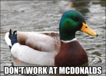 After a year at Mcdonalds heres the best advice I have to give 