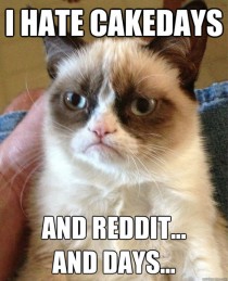 After my st ever cakeday post got downvoted yesterday