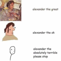 Alexander the Great