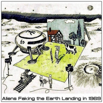 Aliens Faking the Earth Landing in 