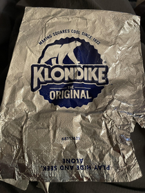 All these years who knew Klondike had a sense of humor