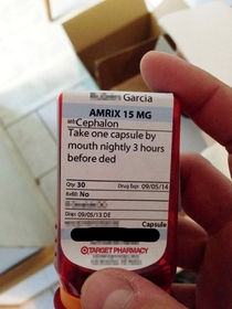 An actual prescription that my brother forgot about guess he dodged a bullet