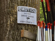 An interesting warning at a riverside campground