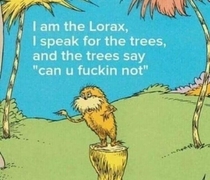 And the trees say