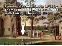 And walking was invented by Christopher Walken