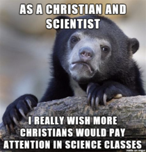 As a Christian scientist