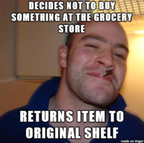 As a grocery store clerk if you do this I salute you