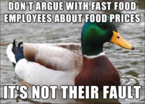 As a McDonalds employee I cannot stress this enough