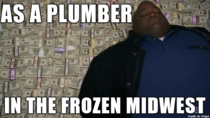 As a plumber