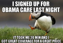 As a small business owner I signed up for Obama care