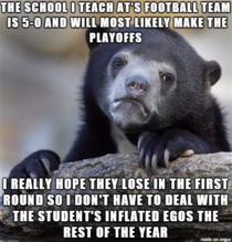 As a teacher I feel like I should be supporting the kids but theyre all a bunch of assholes
