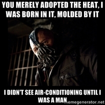 As a Texan living in New England during their heat wave