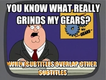 As someone who watches everything with subtitles