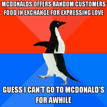 As someone with social anxieties this is how I feel after seeing that McDonalds super bowl commercial