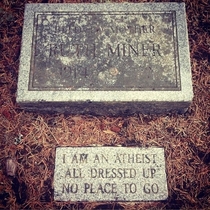 Atheists tombstone Ferndale CA Gotta love a good sense of humor