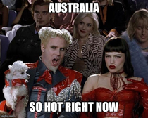 Australia is really hot right now