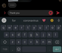 Autocorrect wants to thank SO for Covid- with love Then smiles