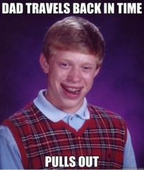 Bad Luck Brian