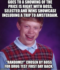 Bad Luck Brian finally wins