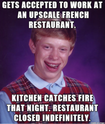 Bad Luck Brian gets a job 