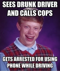 Bad luck Brian has my luck