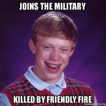 bad luck brian joins army