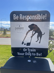 Be responsible or train your dog to be