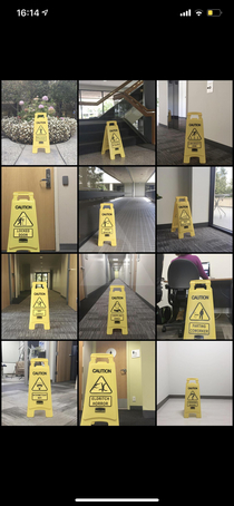 been leaving wet floor signs around the office lately no reason why just to confuse people