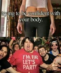 Being confident with your body