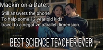 Best Science Teacher Ever