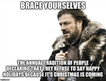 Brace yourselves