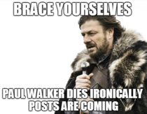 BRACE YOURSELVES